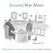 Innocent, Your Honor: A Book of Lawyer Cartoons