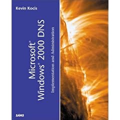 Microsoft Windows 2000 DNS: Implementation and Administration (White Book)