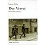 Der Verrat: Deutschland 1918/1919