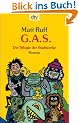 G.A.S.: Die Trilogie der Stadtwerke Roman