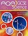 AQA GCSE Science: Additional Applied Student's Book (AQA GCSE 2006)