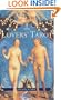 The Lovers' Tarot: For Affairs of the Heart