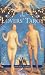 Book The Lovers' Tarot: For Affairs of the Heart