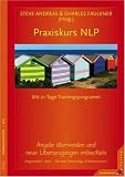 Praxiskurs NLP: Mit 21-Tage-Trainingsprogramm
