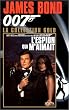James bond : l'espion qui m'aimait [VHS]