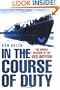 In the Course of Duty: The Heroic Mission of the USS Batfish