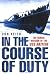 Book In the Course of Duty: The Heroic Mission of the USS Batfish