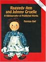Raggedy Ann and Johnny Gruelle: A Bibliography of Published Works