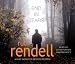 End in Tears: A Chiefinspector Wexford Novel
