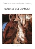 Qu est-ce que l amour ?