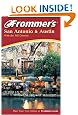 Frommer's San Antonio and Austin, Fifth Edition