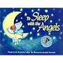 To Sleep with the Angels