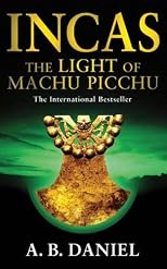Incas : Book 3: The Light of Machu Picchu