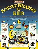 Science Wizardry for Kids