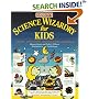 Science Wizardry for Kids