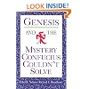 Genesis and the Mystery Confucius Couldn't Solve