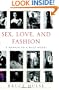 Sex, Love, and Fashion: A Memoir of a Male Model