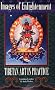 Images of Enlightenment: Tibetan Art in Practice