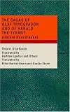 The Sagas of Olaf Tryggvason and of Harald The Tyrant (Harald Haardraade)