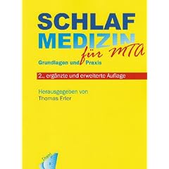 Schlafmedizin f�r MTA: Grundlagen und Praxis