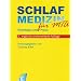 Schlafmedizin f�r MTA: Grundlagen und Praxis
