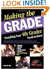 Making the Grade: Everything Your 4th Grader Needs to Know