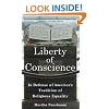 Liberty of Conscience: In Defense of America's Tradition of Religious Equality