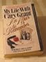 An Affair to Remember: My Life With Cary Grant