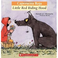 Caperucita Roja/Little Red Riding Hood (Bilingual Tales)
