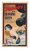 Memoirs of an Ex-Porno Queen Medium