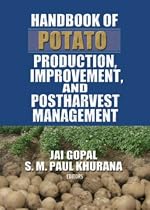 Handbook of Potato Production, Improvement, And Postharvest Management (Crop Science)