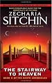 The Stairway to Heaven: Book II of the Earth Chronicles (The Earth Chronicles)