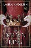 The Boleyn King: A Novel (Anne Boleyn Trilogy)