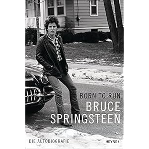 Born to Run: Die Autobiografie