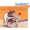 Pierrot, gardian de Camargue