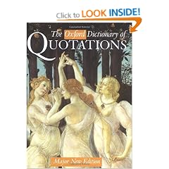 The Oxford Dictionary of Quotations