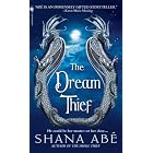 The Dream Thief (The Drakon, Book 2) by  Shana Abe