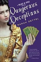 Dangerous Deceptions (Palace of Spies) Dangerous Deceptions (Palace of Spies)