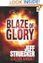 Blaze of Glory: A Novel