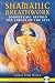 Shamanic Breathwork: Journeying Beyond the Limits of the Self