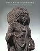 The Art of Gandhara in The Metropolitan Museum of Art (Metropolitan Museum of Art Publications)