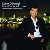 From Daniel With Love: a Collection of 20 Great Love Songs