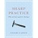 Sharp Practice: The Real Man's Guide to Shaving