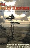 The Scalp Hunters: Abenaki Ambush at Lovewell Pond, 1725