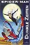 Spider-Man 02: Dunkle Zeiten