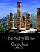 The Sibylline Oracles: Translated From The Greek Into English Blank Verse