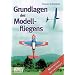 Grundlagen des Modellfliegens