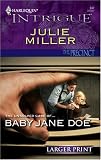 Baby Jane Doe (Larger Print Intrigue)