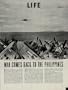 War Comes Back To The Philippines - The U.S. Navy gets its first look in nearly three years at hills of Luzon on the horizon, as dive bombers take off for first carrier sweep against Manila. ..... 1944 LIFE Magazine Article, A4808A.