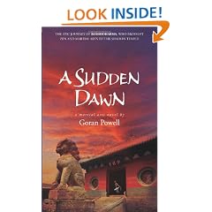 A Sudden Dawn: A Martial Arts Novel: 1